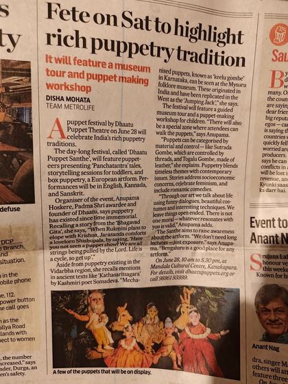 A newspaper article from Team Metrolife highlighting our Dhaatu Puppet Santhe, describing it as a fete to showcase India's rich puppetry tradition.
