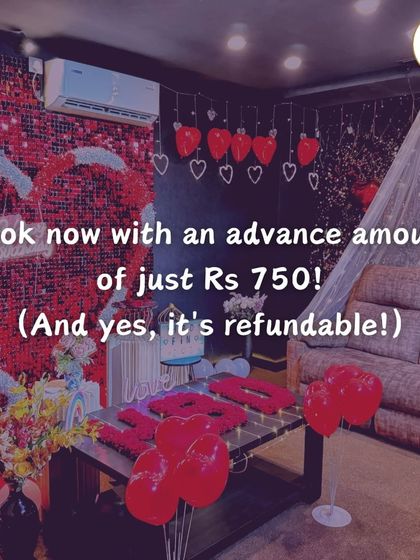 Booking your dream celebration is easy and affordable. This image highlights a romantic red-themed setup and explains that you can book your slot with a small, refundable advance payment.