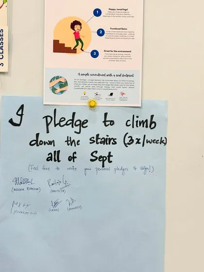 The pledge sheet for our September stairs challenge. It was wonderful to see so many in our community commit to this simple act of wellness and sustainability.