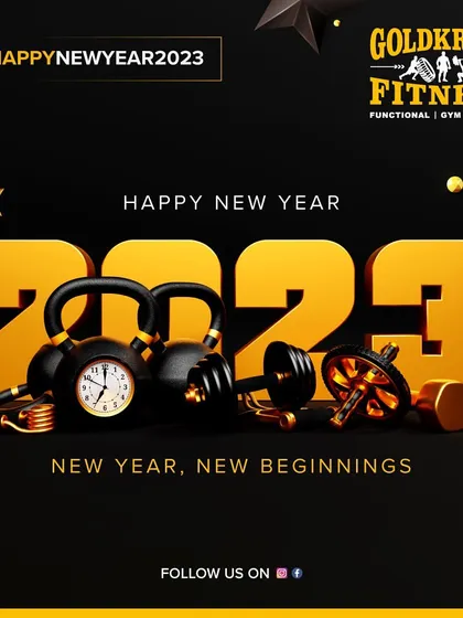 New year, new beginnings. Wishing everyone a happy, healthy, and strong 2023 from all of us at Goldkraft Fitness.