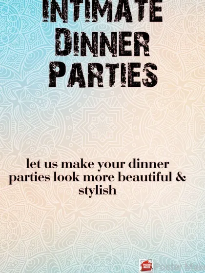 I specialize in making intimate dinner parties look beautiful and stylish. This graphic highlights my service of transforming your dining space into a professionally decorated setting for any special occasion.
