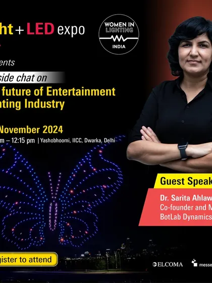We are proud to feature Dr. Sarita Ahlawat of BotLab Dynamics in our fireside chat on "The Future of Entertainment Lighting Industry." This session delves into groundbreaking innovations like drone light technology and its creative applications.