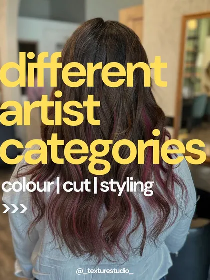 We have different artist categories, from next-gen stylists to the creative director, but the standard of quality is always the same. You're always in trusted hands.