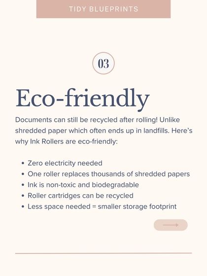 Unlike shredded paper that often ends up in landfills, paper with rolled ink can still be recycled. This tool is eco-friendly because it uses no electricity, the ink is non-toxic, and the cartridges can be recycled.