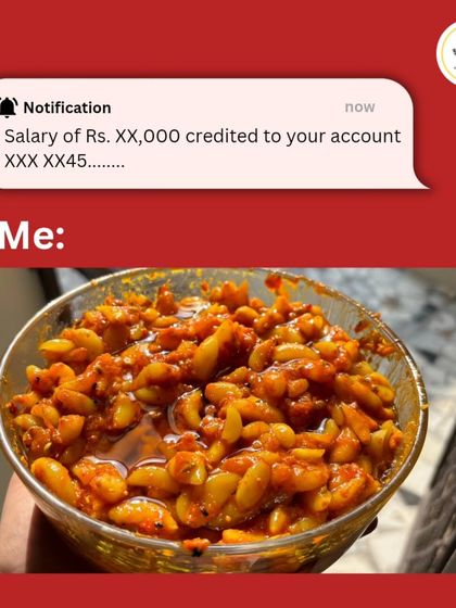 The moment my salary gets credited, my first thought is to stock up on my favorite Lehsun Achaar.