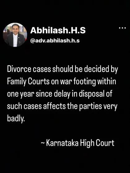 The Karnataka High Court has emphasized that Family Courts should treat divorce cases with urgency. I share this view and always push for a resolution within a year, as delays only prolong the difficulty for everyone involved.