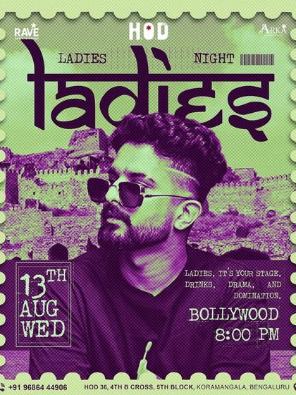 Poster for a Bollywood themed Ladies Night at House of Dopamine, Koramangala. These nights are all about high energy and great music.