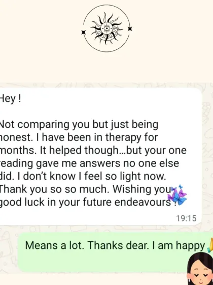 This is why I do what I do. My readings go beyond just predictions; they are meant to provide the clarity and answers you need to heal and reclaim your power. This heartfelt feedback from a client shows how a single session can provide direction that was missing for months.