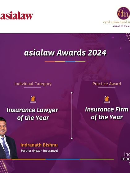 We are proud to be named 'Insurance Firm of the Year' by asialaw Awards 2024, with our Partner Indranath Bishnu also winning 'Insurance Lawyer of the Year'.