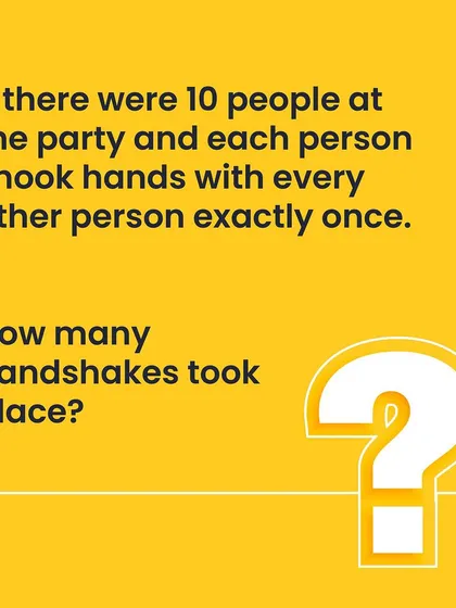 If 10 people at a party all shake hands with each other exactly once, how many handshakes took place? This is a classic combinatorial problem.