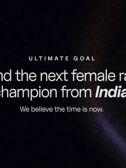Our ultimate goal: to find and develop the next female racing champion from India through our Kairos Racing initiative.