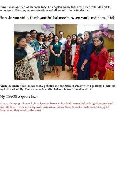 Pictured here with my team, this part of the article discusses the beautiful balance between work and home life. My focus is always on my patients' health in the clinic and on my family at home.