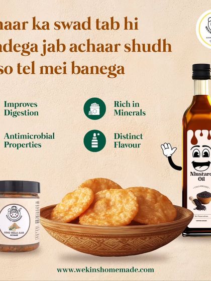 The real taste of achaar comes when it's made in pure mustard oil. It improves digestion, is rich in minerals, and provides a distinct, authentic flavor.