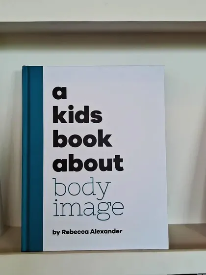 'A Kids Book About Body Image' helps start important conversations about self-acceptance and what makes us unique.