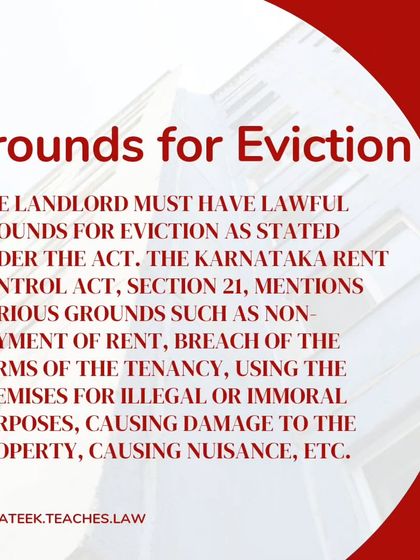 To evict a tenant, a landlord must have lawful grounds as specified under the relevant state's Rent Control Act, such as non-payment of rent or breach of tenancy terms.