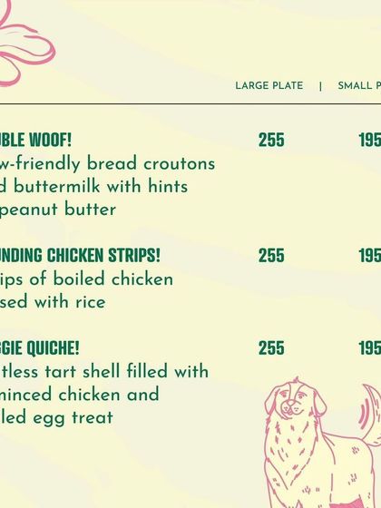 More delights from our pet menu, including Double Woof croutons with peanut butter and a saltless Doggie Quiche with chicken and egg.