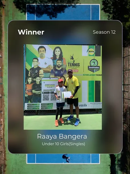 Please put your hands together for Raaya Bangera, winner of the Under 10 Girls (Singles) at Season 12.