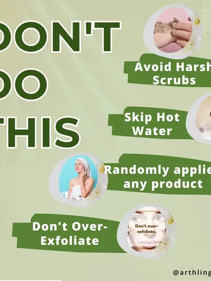 A list of things to avoid if you have sensitive skin. Don't use harsh scrubs, skip very hot water, avoid over-exfoliating, and don't randomly apply products without patch testing.