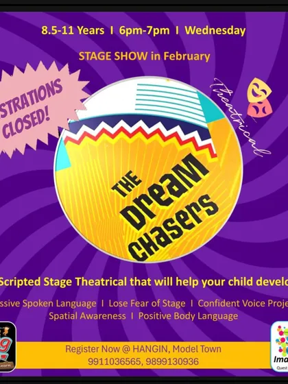 The registration poster for "The Dream Chasers" theatrical, a program for kids aged 8.5-11. The class is already full, showing the high demand for our unique, scripted stage shows.
