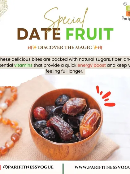 The benefits of date fruit, a special treat packed with natural sugars, fiber, and essential vitamins for an energy boost.
