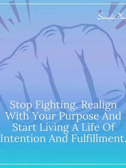 Stop fighting with life. When you realign with your purpose, you can start living a life of intention and fulfillment. I help you shift your focus from what you don't want to what you do want, allowing life to flow in your favor.