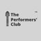 The Performers' Club