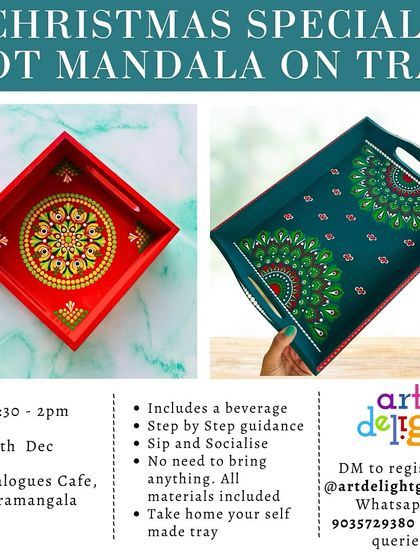 Learn the meditative art of dot mandala painting on a functional piece of decor. This workshop poster details our Christmas special, where you can create your own beautiful tray.