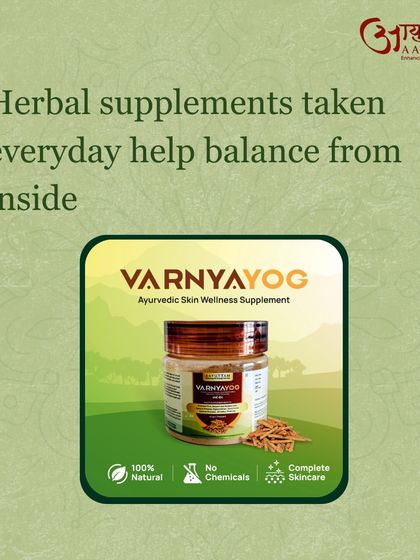 My Varnya Yog supplement helps you achieve balance from the inside. Taking this herbal supplement daily is a key part of a complete Ayurvedic skincare routine.