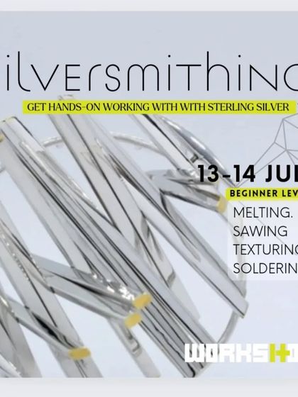 This graphic details the beginner-level silversmithing workshop, covering key techniques like melting, sawing, texturing, and soldering over a weekend in July.