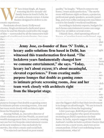 A quote from our co-founder, Jenny Jose, in Business Standard. She discusses how the concept of luxury has shifted towards meaningful, elevated experiences, like intimate private screening rooms and gaming lounges.