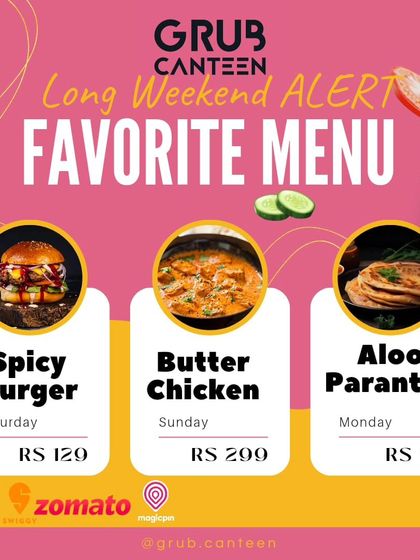 My special menu for a long weekend, featuring some of my most popular quick bites. It includes a Spicy Burger, Butter Chicken, and Aloo Parantha, with special prices for each day.