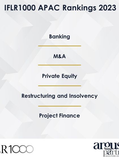 Our firm and partners have been ranked across multiple practice areas in the IFLR1000 APAC Rankings 2023, including Banking, M&A, and Private Equity.