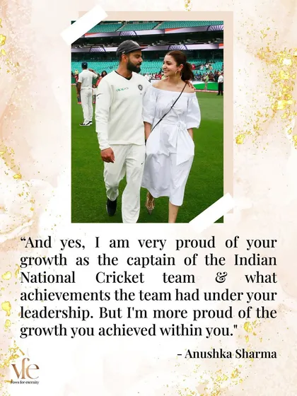 Anushka's pride in Virat's internal growth, more than his external achievements, is a beautiful example of a partner who sees and values your true self.