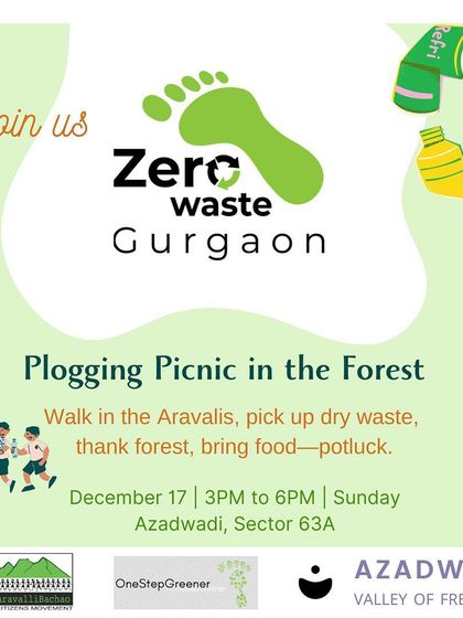 An invitation to our Plogging Picnic. We combine a walk in the Aravallis with picking up dry waste and a community potluck, making conservation a fun and social activity.