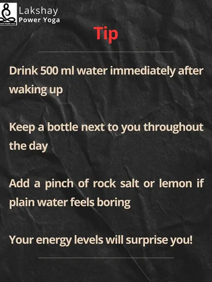 Simple tips to stay hydrated, like drinking 500ml of water upon waking and adding lemon for flavor.