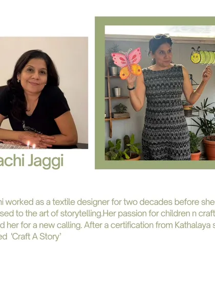 Meet one of our talented storytellers, Prachi Jaggi, who brought her bag of stories to the UtKA Summer School. Her passion for craft and stories makes every session a new calling.