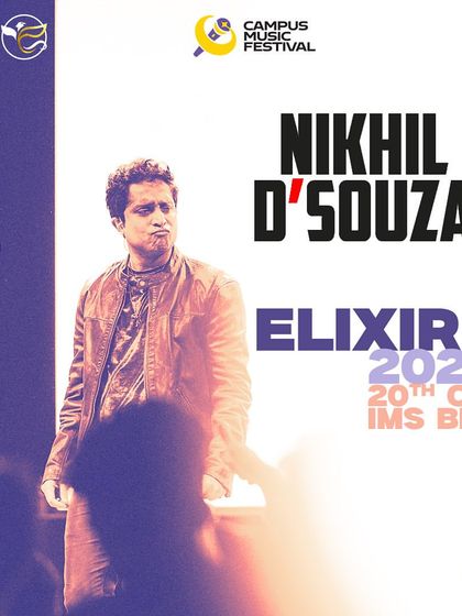 The announcement poster for Nikhil D'Souza's show at Elixir 2024, the fest of IMS BHU in Varanasi.