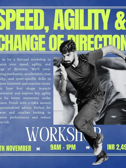 The poster for our Speed, Agility & Change of Direction workshop. This event is designed for athletes and coaches to optimize performance and reduce injury risk by diving deep into running mechanics, acceleration, and agility drills.