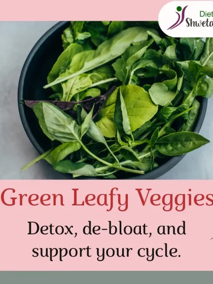 Green leafy vegetables are a must in a PCOD diet. They are packed with nutrients that help your body detox, reduce bloating, and support a healthy menstrual cycle.