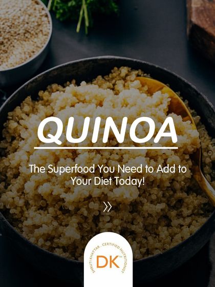 Quinoa is a superfood you need to add to your diet. It's a complete protein, high in fiber, and packed with vitamins, making it a fantastic alternative to rice or pasta.