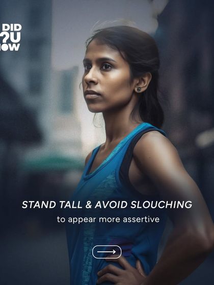 Stand tall and avoid slouching to appear more assertive. Confident body language can signal to others that you are not an easy target.