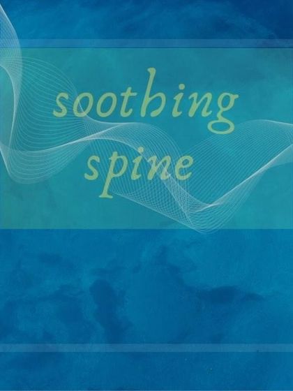 A poster for my "Soothing Spine" Yin Yoga release workshop.