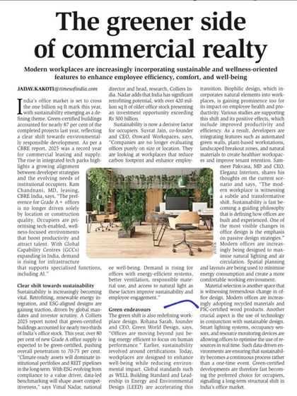 The full article from my feature in The Times of India on "The greener side of commercial realty." It details how biophilic design is moving beyond aesthetics to become a tool for improving employee engagement and achieving WELL and LEED certifications.
