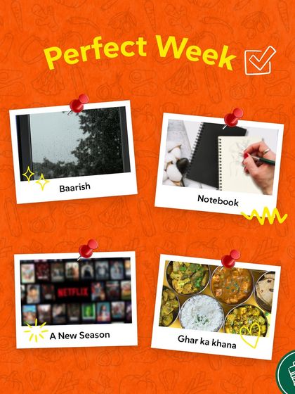 The perfect week starter pack: Baarish, a new Netflix season, and of course, ghar ka khana from True Tiffins.