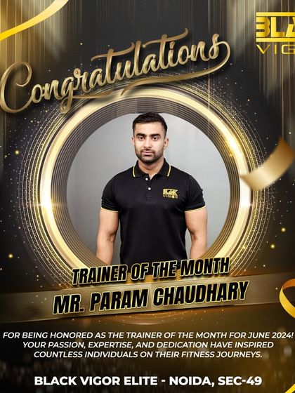 Congratulations to Param Chaudhary, our Trainer of the Month for June 2024. His passion for fitness is contagious.