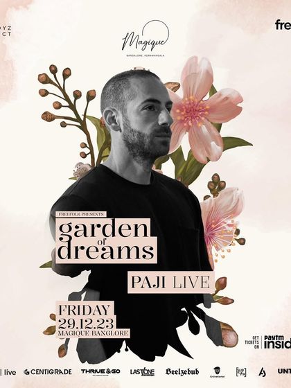 A poster for "Garden of Dreams" featuring Paji Live. The beautiful, floral, and elegant design perfectly matches the event's theme and the sophisticated atmosphere of the venue, Magique.