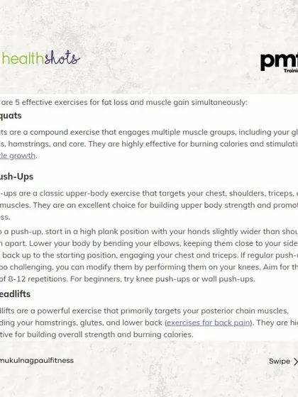 This Health Shots article features my top 5 exercises to boost fat loss and muscle gain at the same time. It covers compound movements like squats, push-ups, and deadlifts.