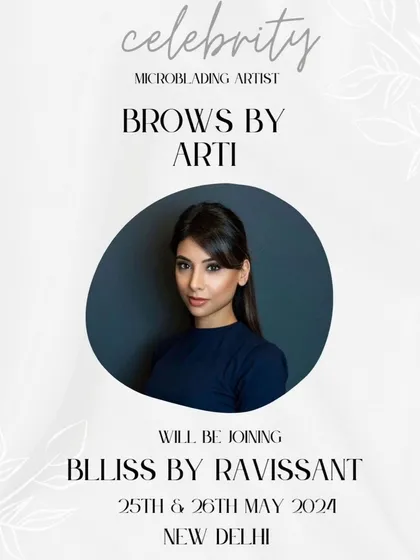 We are proud to announce our exclusive collaboration with celebrity microblading artist Arti Bagga. This poster highlights the limited-time opportunity to receive a world-class brow treatment at our New Delhi salon.