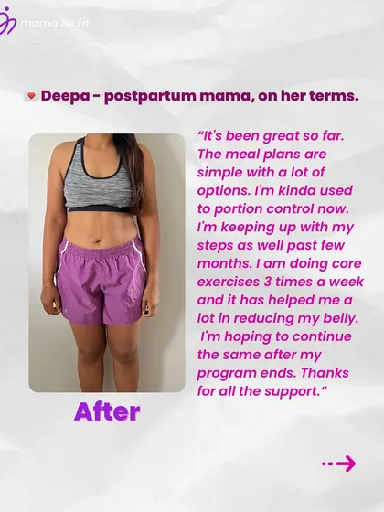 Deepa shares her experience: "The meal plans are simple... I am doing core exercises 3 times a week and it has helped me a lot in reducing my belly." Her testimonial highlights the simple, effective nature of the program.