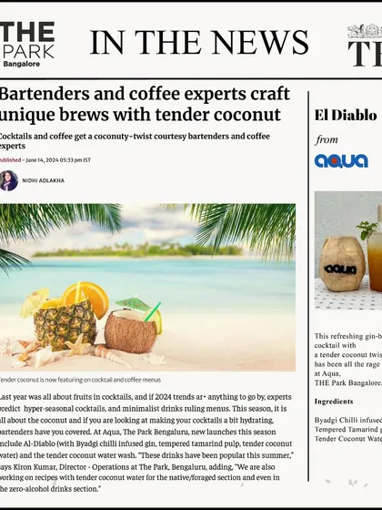 The Hindu Food featured our new tender coconut-based El Diablo cocktail, a refreshing and innovative drink perfect for any season.